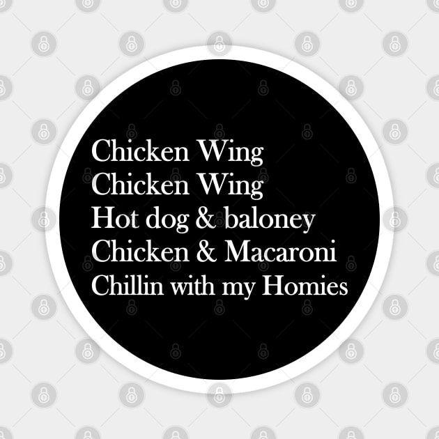 CHICKEN WING HOT DOG AND BOLOGNA Magnet by adil shop